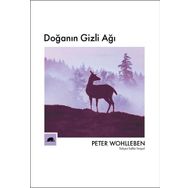 Doğanın Gizli Ağı - Peter Wohlleben