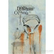 Doğanın Ölümü - Gökçenur Ç