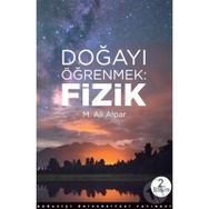 Doğayı Öğrenmek Fizik - M. Ali Alpar
