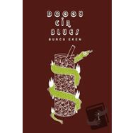 Doggy Cin Blues - Burcu Eken
