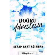 Doğru Adrestesin - Serap Akay Ağırman