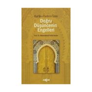 Doğru Düşüncenin Engelleri - Muhammed Fatih Kesler