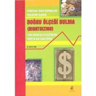 DOĞRU ÖLÇEĞİ BULMA (RIGHTSIZING) - MURAT TÜRK