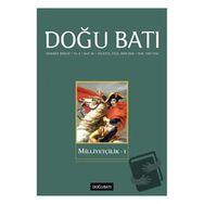 Doğu Batı Düşünce Dergisi Sayı: 38 - Milliyetçilik 1