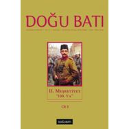 Doğu Batı Düşünce Dergisi Sayı: 46 - 2. Meşrutiyet - Kolektif