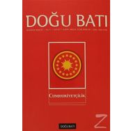 Doğu Batı Düşünce Dergisi Sayı : 47 - Cumhuriyetçilik Doğu Batı Dergileri - Kolektif