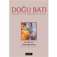 Doğu Batı Düşünce Dergisi Yıl: 24 Sayı: 95 Kasım - Aralık 2020 Ocak 2021