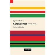 Doğu Batı Yayınları Diplomasi Tarihi 3 - Kürt Dosyası 1972-1975