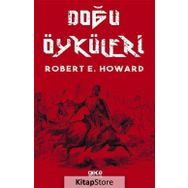 Doğu Öyküleri - Robert E. Howard