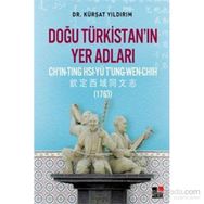 Doğu Türkistan’ın Yer Adları - kursat yildirm