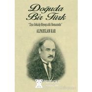 Doğuda Bir Türk - Alparslan Kar