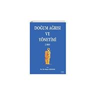 Doğum Ağrısı ve Yönetimi - Nobel Tıp Kitabevleri