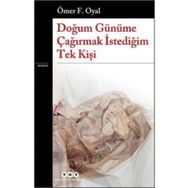 Doğum Günüme Çağırmak İstediğim Tek Kişi Yapı Kredi Yayınları