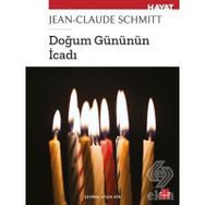 Doğum Gününün İcadı-Jean-Claude Schmitt