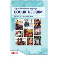 Doğum Öncesinden Ergenliğe Çocuk Gelişimi - Pegem Akademi Yayıncılık