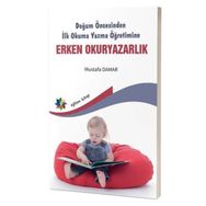 Doğum Öncesinden İlk Okuma Yazma Öğretimine Erken Okuryazarlık Eğiten Kitap Yayınları