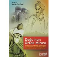 DOĞU'NUN ORTAK MIRASI - MÜRSEL ÖZTÜRK