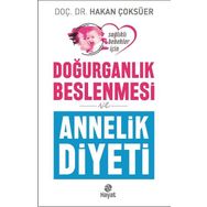 Doğurganlık Beslenmesi ve Annelik Diyeti - Hakan Çoksüer