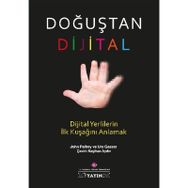 Doğuştan Dijital / John Palfrey