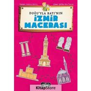 Doğu'yla Batı'nın İzmir Macerası - Asena Meriç