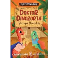 Doktor Dinozor'la Yazıya Yolculuk Keşiflerle Dünya Tarihi 2 Timaş Yayınları