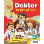 Doktor En Etkili İlaç - Doktor Olmak İstiyorum / Kolektif / Kariyer Yayınları