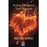 Dokun Yüreğimin Tam Ortasına - Birol Yıldız