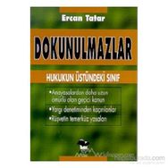 DOKUNULMAZLAR - ERCAN TATAR