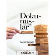 Dokunuşlar - Nazmi Şimşek