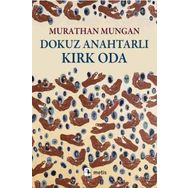 Dokuz Anahtarlı Kırk Oda - Murathan Mungan