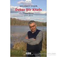 Dokuz Şiir Kitabı - Mehmet Yaşın