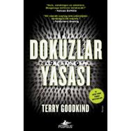 DOKUZLAR YASASI - TERRY GOODKIND
