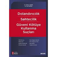 DOLANDIRICILIK SAHTECILIK GÜVENI KÖTÜYE KULLANMA - NECATI MERAN