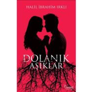 Dolanık Aşıklar - Halil İbrahim Irklı