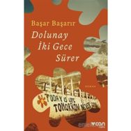Dolunay İki Gece Sürer - Başar Başarır