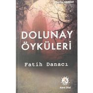 Dolunay Öyküleri - Fatih Danacı