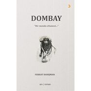 Dombay - Ferhat Danışman