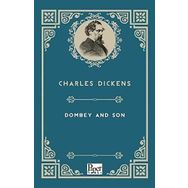 Dombey And Son - Charles Dickens