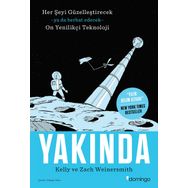 Domingo Yayınevi Yakında - Her Şeyi Güzelleştirecek Ya da Berbat Edecek On Yenilikçi Teknoloji