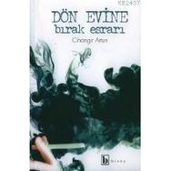 DÖN EVINE BIRAK ESRARI - CIHANGIR ARTUN