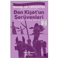 Don Kişot’un Serüvenleri - Kısaltılmış Metin - Miguel de Cervantes Saavedra