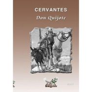 DON QUIJOTE - MIGUEL DE CERVANTES SAAVEDRA