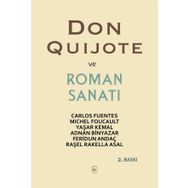 Don Quijote Ve Roman Sanatı - Carlos Fuentes