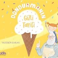 Dondurmanın Gizli Tarifi - Yasemin Şakar