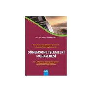 DÖNEMSONU İŞLEMLERİ MUHASEBESI - MEHMET ÖZBİRECEKLİ