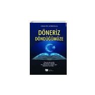 Döneriz Döndüğümüze - Hüseyin Köroğlu
