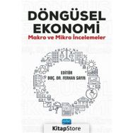 Döngüsel Ekonomi Makro ve Mikro İncelemeler - Nobel Yayınevi