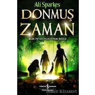 Donmuş Zaman - Ali Sparkes