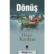 Dönüş - Hasan Kayıhan