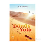 Dönüş Yolu - Salih Dördüncü